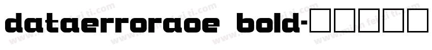 dataerroraoe bold字体转换